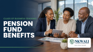 Class of Business Training – Pension Fund Benefits