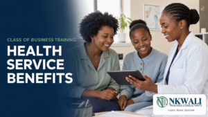 Class of Business Training: Health Service Benefits