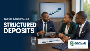 Class of Business Training – Structured Deposits