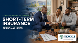 Class of Business Training – Short Term Insurance : Personal Lines